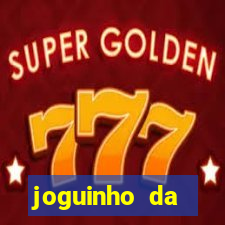 joguinho da frutinha que ganha dinheiro